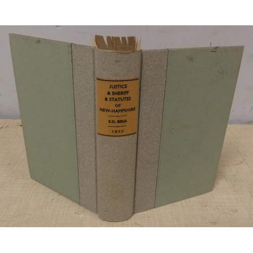 45 - BELL SAMUEL D.  Justice & Sheriff, Practical Forms ... Containing Forms of Proceedings... 