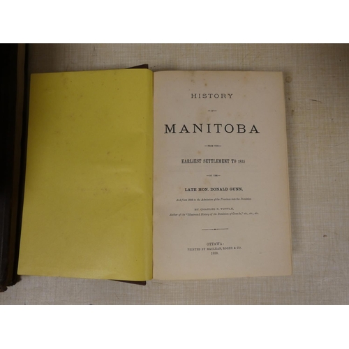 64 - GUNN DONALD.  History of Manitoba. Eng. port. Orig. dec. brown cloth. Ottawa, 1880; also T... 