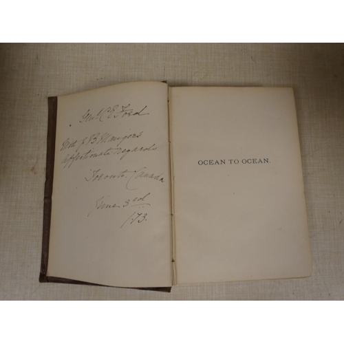 68 - GRANT GEORGE M.  Ocean to Ocean, Sandford Fleming's Expedition Through Canada in 1872. Fro... 