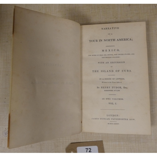 72 - TUDOR HENRY.  Narrative of a Tour in North America comprising Mexico ... with An Excursion... 