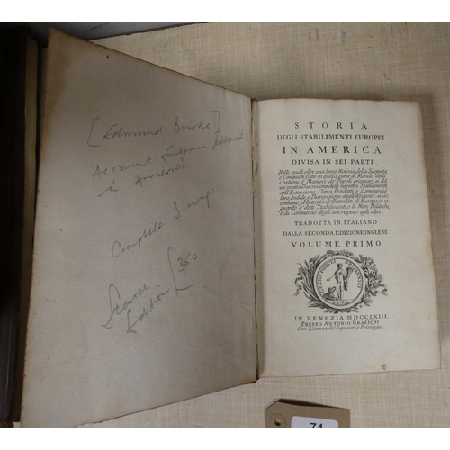 74 - (BURKE EDMUND).  Storia Degli Stabilimenti Europei in America. 2 vols. 3 fldg. eng. maps. ... 