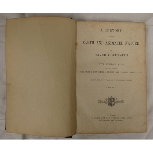 76 - GOLDSMITH OLIVER.  A History of the Earth & Animated Nature. 2 vols. Eng. plates &... 