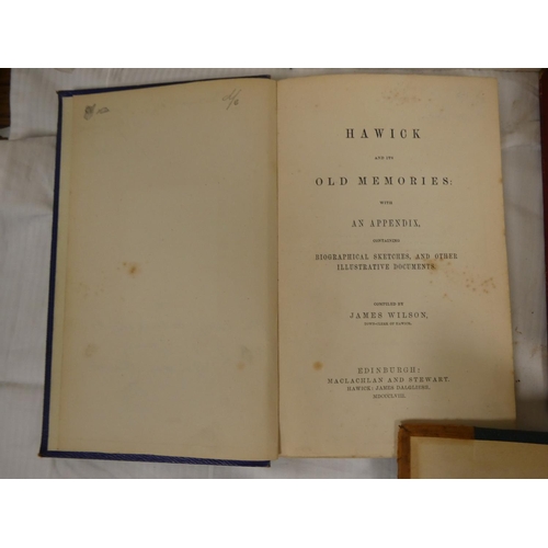108 - WILSON ROBERT.  A Sketch of the History of Hawick. Half calf, internal stng. & foxing.... 