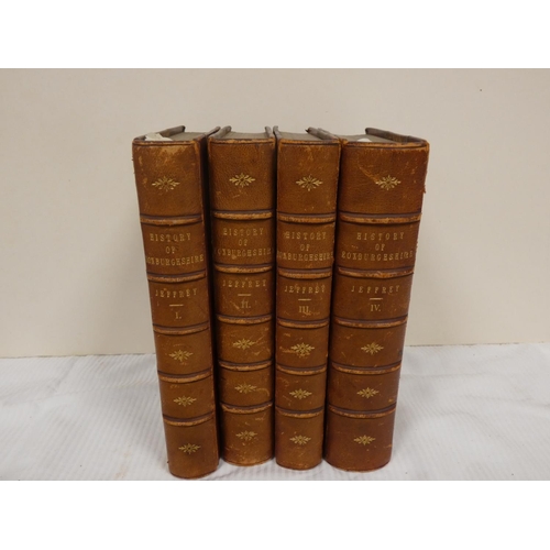 112 - JEFFREY ALEXANDER.  The History & Antiquities of Roxburghshire & Adjacent District... 