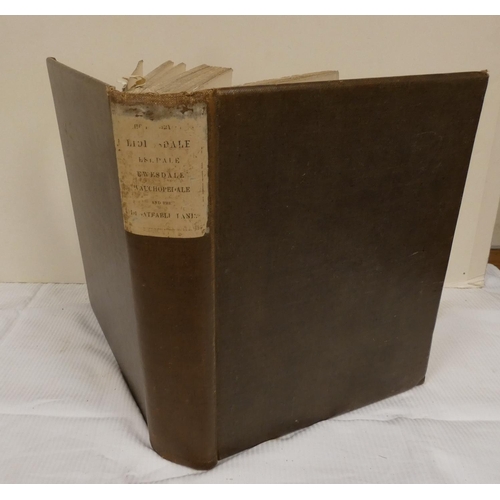 122 - ARMSTRONG ROBERT BRUCE.  The History of Liddesdale, Eskdale, Ewesdale, Wauchopedale & ... 