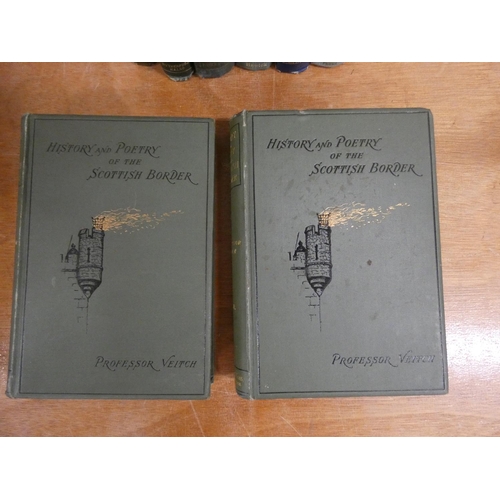 178 - VEITCH PROFESSOR.  History & Poetry of the Scottish Border. 2 vols. Orig. pict. cloth.... 