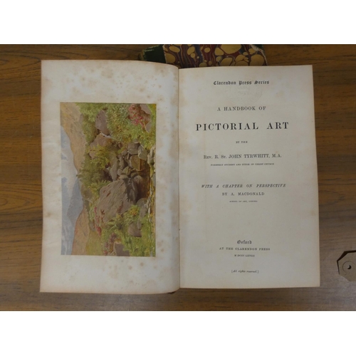 42 - TYRWHITT R. ST. J.  A Handbook of Pictorial Art ... With a Chapter on Perspective by A. Macdonald. M... 