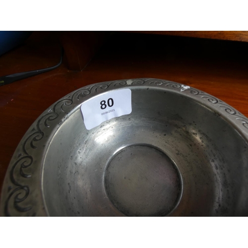 80 - Liberty pewter bowl with incised design.