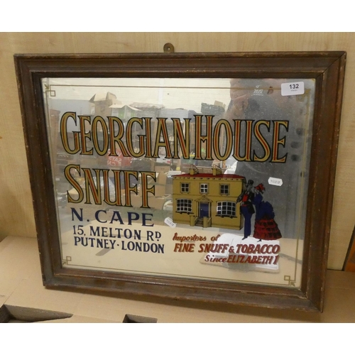132 - Georgian House Snuff advertising mirror.