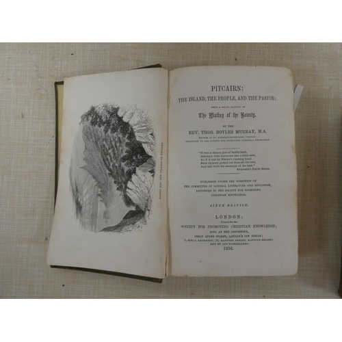 297 - BOYLES MURRAY REV. THOS.  Pitcairn, The Island, The People and The Pastor. Eng. frontis & 14 pla... 