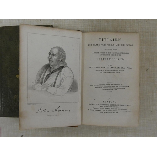 297 - BOYLES MURRAY REV. THOS.  Pitcairn, The Island, The People and The Pastor. Eng. frontis & 14 pla... 