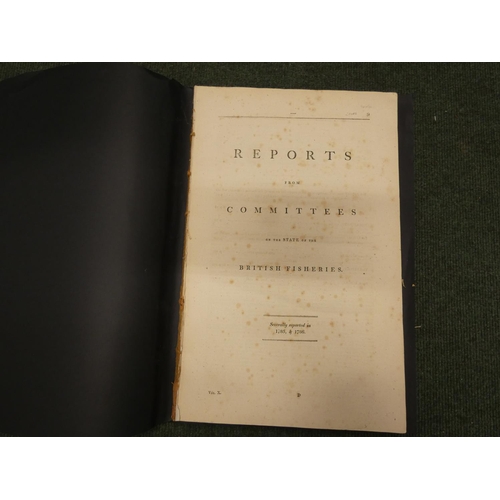 148 - BEAUFOY HENRY.  Reports from Committees on the State of British Fisheries. Folio. 198pp in... 