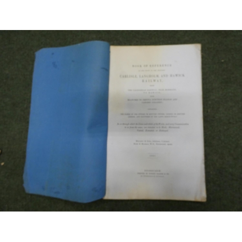 150 - Carlisle, Langholm & Hawick Railway.  Book of Reference to the Plans. Folio. Orig. blue wrappers... 