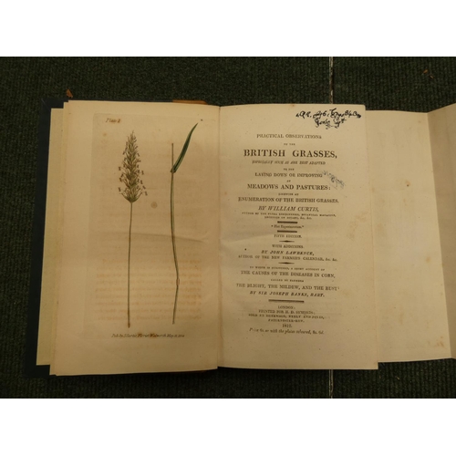 211 - CURTIS WILLIAM.  Practical Observations on the British Grasses. Frontis & fldg. & ... 