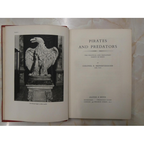 85 - MEINERTZHAGN COL. R.  Pirates & Predators, the Piratical & Predatory Habits of Bir... 