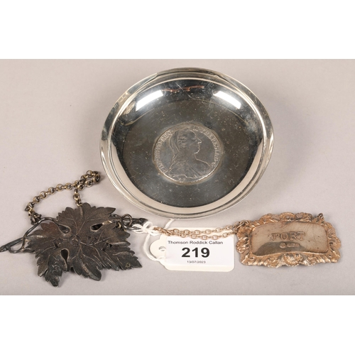 219 - Two silver port decanter chains, one leaf shaped (London 1829), and white metal dish with 1780 Austr... 