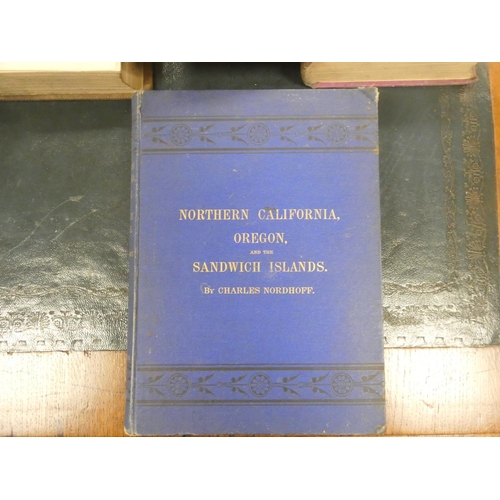 296 - NORDHOFF CHARLES.   Northern California, Oregon & the Sandwich Islands. Map, port. fro... 