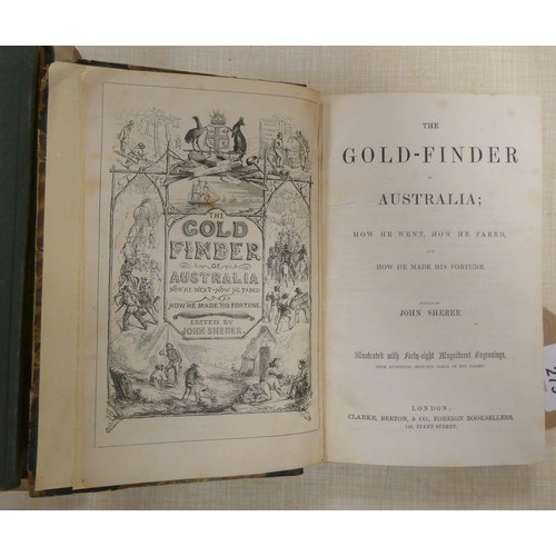 279 - SHERER JOHN.  The Gold-Finder of Australia, How He Went, How He Fared & How He Made His Fortune.... 