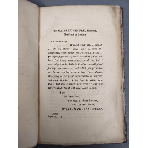 20 - WELLS WILLIAM CHARLES.  An Essay on Dew & Several Appearances Connected with It. Late qtr. calf,... 