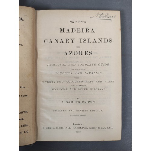 23 - BROWN A. SAMLER.  Brown's Madeira, Canary Islands & Azores. Maps, diags. & adverts. Orig. gr... 