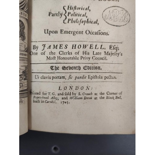 32 - HOWELL JAMES.  Epistolae Ho-Elianae, Familiar Letters, Domestick & Foreign Divided int... 