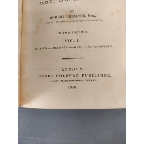 60 - BREMNER ROBERT.  Excursions in Denmark, Norway & Sweden. 2 vols. 2 eng. port. frontis.... 