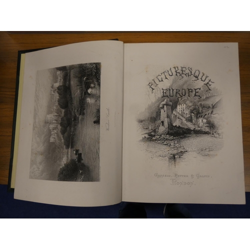 223 - CASSELL, PETTER, GALPIN & CO. (Pubs).  Picturesque Europe. 5 vols. Very many eng. plat... 