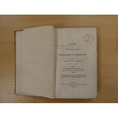 231 - WILKINSON WILLIAM.  An Account of the Principalities of Wallachia & Moldavia with Various Politi... 