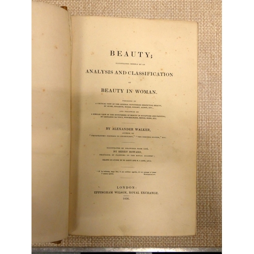 125 - WALKER ALEXANDER.  Beauty Illustrated Chiefly by an Analysis & Classification of Beaut... 