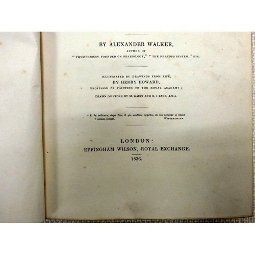 125 - WALKER ALEXANDER.  Beauty Illustrated Chiefly by an Analysis & Classification of Beaut... 