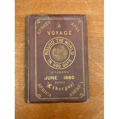 130 - DODMAN G. SUTHERLAND.  A Voyage Round the World in 500 Days. Fldg. map, frontis & plat... 