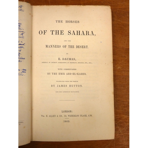 131 - DAUMAS E.  The Horses of the Sahara & the Manners of the Desert ... Translated from th... 