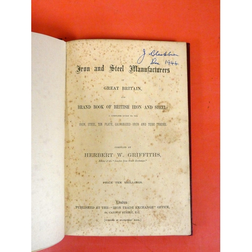 223 - GRIFFITHS HERBERT W.  Iron & Steel Manufacturers of Great Britain & Brand Book of ... 