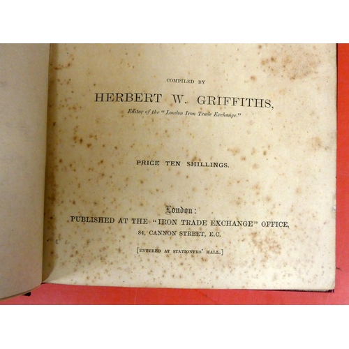 223 - GRIFFITHS HERBERT W.  Iron & Steel Manufacturers of Great Britain & Brand Book of ... 