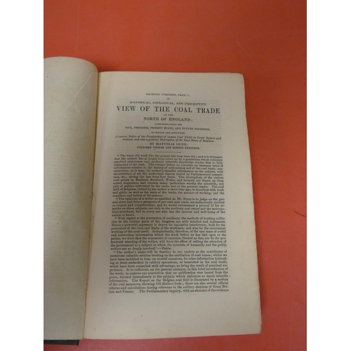 225 - DUNN MATTHIAS.  A Treatise on the Winning & Working of Collieries. 27 eng. plates incl. fldg. fr... 