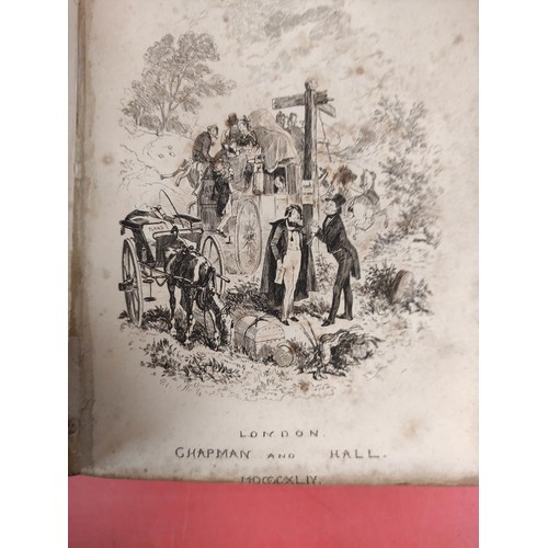 236 - DICKENS CHARLES.  Martin Chuzzlewit. Eng. frontis, title vignette (100£ on signpost)... 