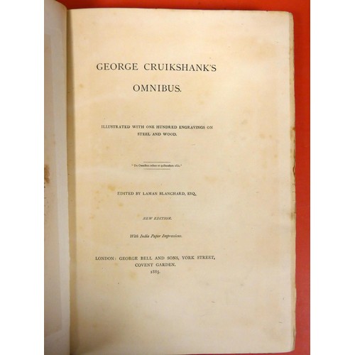 267 - CRUIKSHANK GEORGE.  George Cruikshank's Omnibus, ed. by Laman Blanchard. Eng. frontis, pla... 