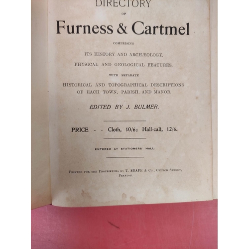 242 - BULMER T. & CO.  History, Topography & Directory of Furness & Cartmel. 2 copies. Torn fl... 