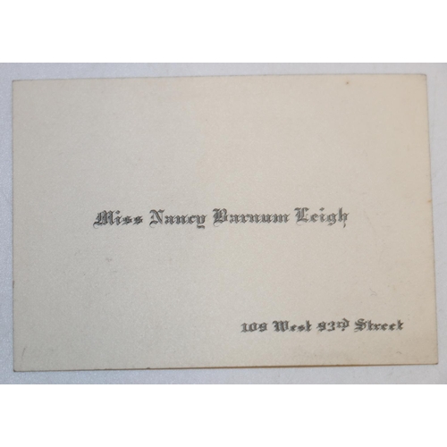 149 - PT Barnum: calling card of Miss Nancy Barnum Leigh (1889-1909), with printed address 109 West 93rd S... 