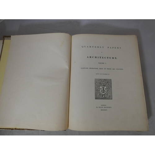 19 - WEALE JOHN.  Quarterly Papers on Architecture. 2 vols. Very many eng. plates incl. col. pl... 