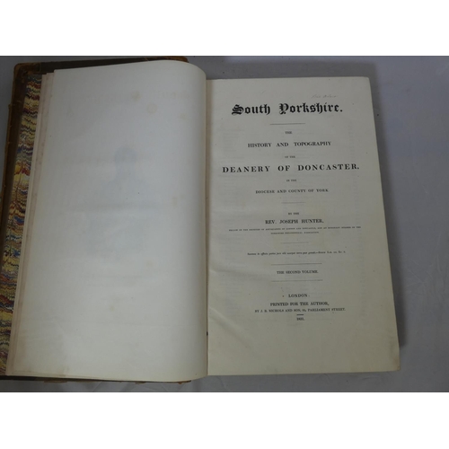 22 - HUNTER JOSEPH.  South Yorkshire, The History & Topography of the Deanery of Doncaster. 2 vols. D... 