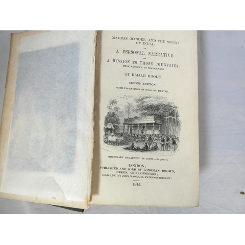 168 - HOOLE ELIJAH.  Madras, Mysore & the South of India or A Personal Narrative of a Mission to Those... 