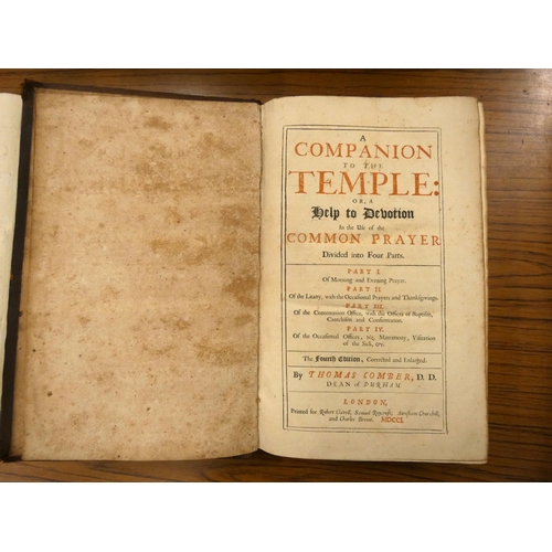 48 - COMBER THOMAS, Dean of Durham.  A Companion to the Temple or A Help to Devotion in the Use... 