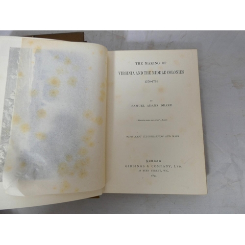 70 - DRAKE SAMUEL ADAMS.  The Making of the Great West and The Making of Virginia & the Mid... 