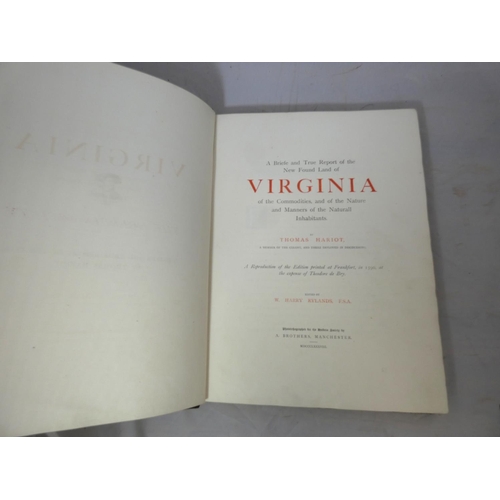 76 - HARIOT THOMAS.  A Briefe & True Report of the New Found Land of Virginia ... Edited by W. Harry ... 