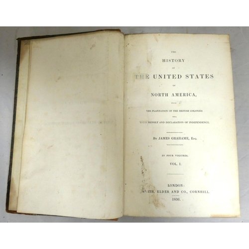 78 - GRAHAME JAMES.  The History of the United States. 4 vols. Nicely rebacked half calf. Ex. l... 