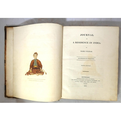 178 - GRAHAM MARIA.  Journal of A Residence in India. Hand col. eng. frontis & 15 fldg. &... 