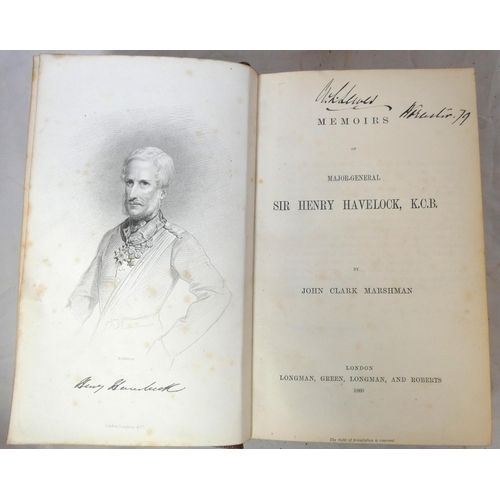 186 - MARSHMAN JOHN C.  Memoirs of Major-General Sir Henry Havelock. Eng. port. frontis, fldg. e... 