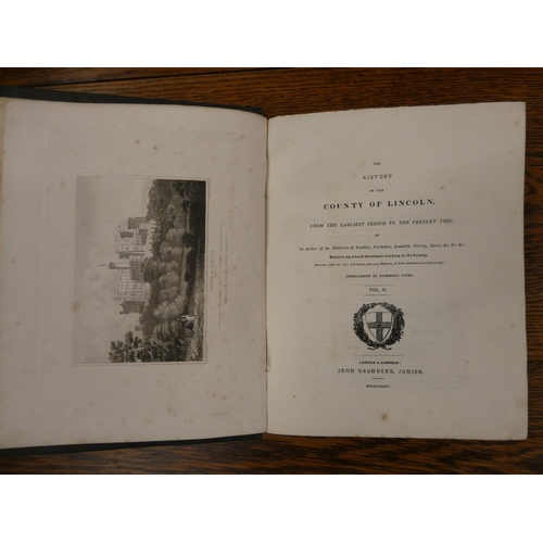 100 - SAUNDERS JOHN (Pubs).  The History of the County of Lincoln. 2 vols. Eng. plates. Orig. cloth. 1834.... 