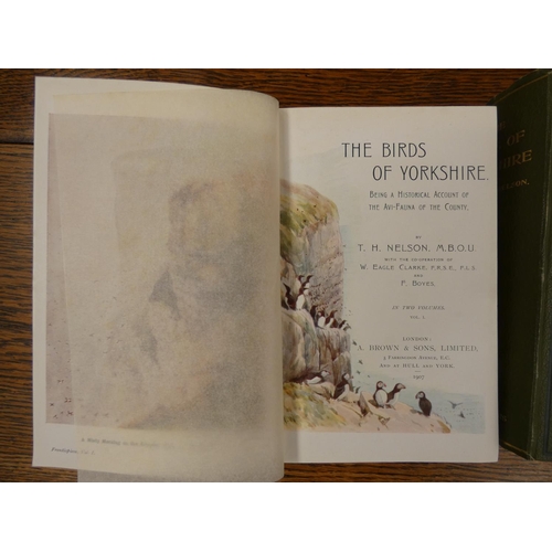 213 - NELSON T. H.  The Birds of Yorkshire. 2 vols. Col. frontis & title. Many illus. Orig. ... 